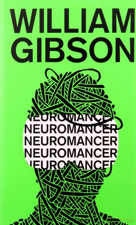 Neuromancer - William Gibson [KSIĄŻKA]