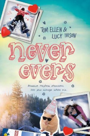 Never Evers: a laugh-out-loud funny winter read for teens! - Tom Ellen [KSIĄŻKA]