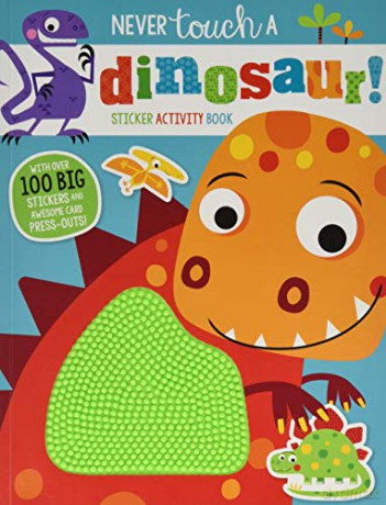Never Touch a Dinosaur Sticker Activity Book - Elanor Best [KSIĄŻKA]