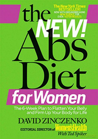 New Abs Diet For Women, The: The Six-Week Plan to Flatten Your Stomach and Keep You Lean for Life - David Zinczenko [KSIĄŻKA]