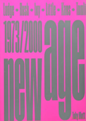 NEW AGE Stonehenge to Jungle B2B 1973/2000 - Toby Mott [KSIĄŻKA]