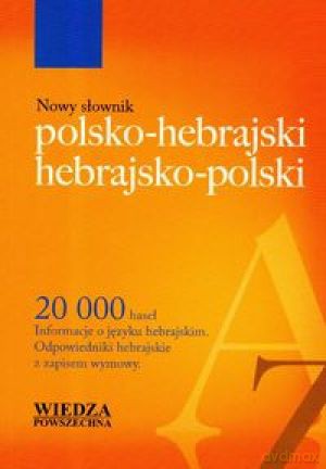 Nowy Słownik Polsko-Hebrajski, Hebrajsko-Polski [KSIĄŻKA]