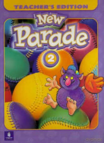 New Parade, Level 2 Teacher's Edition (New Parade: Level 2 (Hardcover)) - Mario Herrera [KSIĄŻKA]