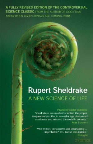 New Science of Life - Rupert Sheldrake [KSIĄŻKA]