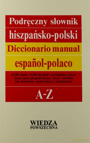 Podręczny Słownik Hiszpańsko-Polski [KSIĄŻKA]