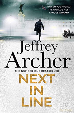 Next in Line: The latest book from the Sunday Times bestselling author, the must-read new crime-thriller of 2022 (William Warwick Novels) - Jeffrey Archer [KSIĄŻKA]
