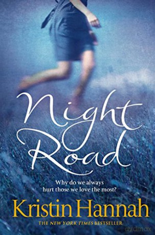 Night Road - Kristin Hannah [KSIĄŻKA]