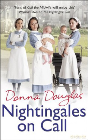 Nightingales on Call: (Nightingales 4) - Donna Douglas [KSIĄŻKA]