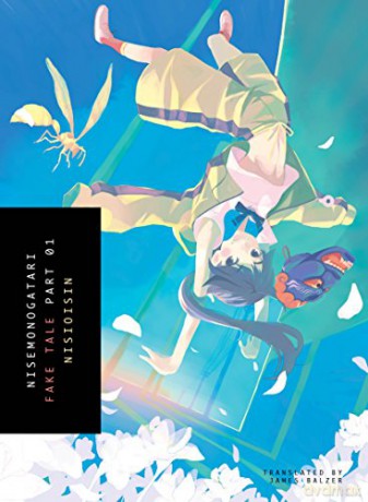 NISEMONOGATARI Part 1: Fake Tale - NisiOisiN [KSIĄŻKA]