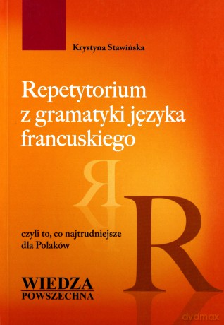 Repetytorium Z Gramatyki Języka Francuskiego [KSIĄŻKA]