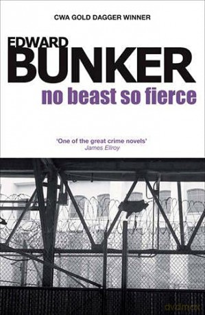 No Beast So Fierce - Edward Bunker [KSIĄŻKA]