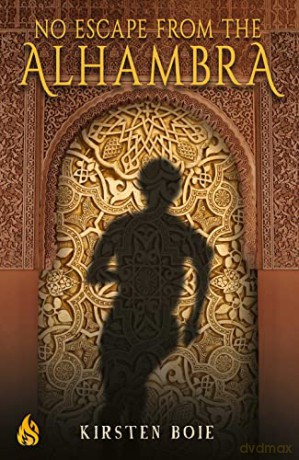 No Escape from the Alhambra - Kirsten Boie [KSIĄŻKA]