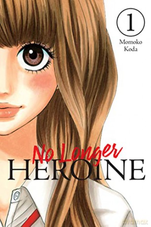 No Longer Heroine, Vol. 1 - Momoko Koda [KSIĄŻKA]