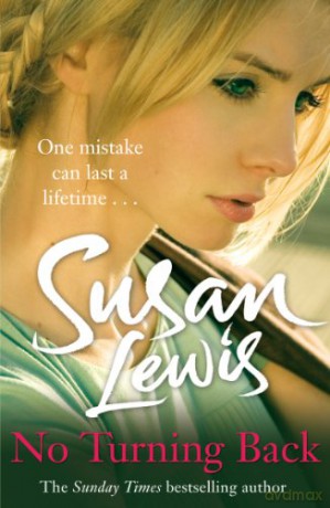 No Turning Back - Susan Lewis [KSIĄŻKA]