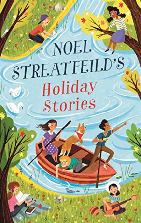 Noel Streatfeild's Holiday Stories: By the author of 'Ballet Shoes' (Virago Modern Classics) - Noel Streatfeild [KSIĄŻKA]