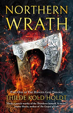 Northern Wrath: 1 (Hanged God Trilogy): The Hanged God Trilogy (The Hanged God Trilogy, 1) - Thilde Kold Holdt [KSIĄŻKA]