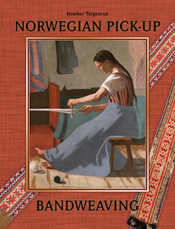 Norwegian Pick-Up Bandweaving - H Torgenrud [KSIĄŻKA]