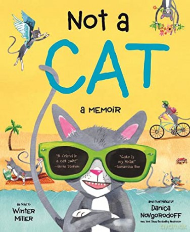 Not a Cat: a memoir - Winter Miller [KSIĄŻKA]
