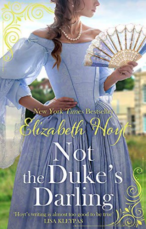 Not the Duke's Darling: a dazzling new Regency romance from the New York Times bestselling author of the Maiden Lane series (The Greycourt Series) - Elizabeth Hoyt [KSIĄŻKA]
