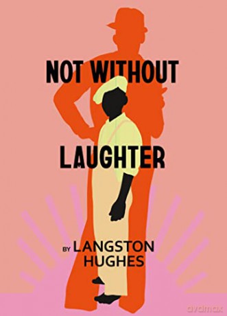 Not Without Laughter (Harlem Renaissance Series) - Langston Hughes [KSIĄŻKA]