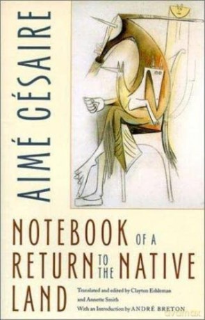 Notebook of a Return to the Native Land (Wesleyan Poetry) - Aimé Césaire [KSIĄŻKA]