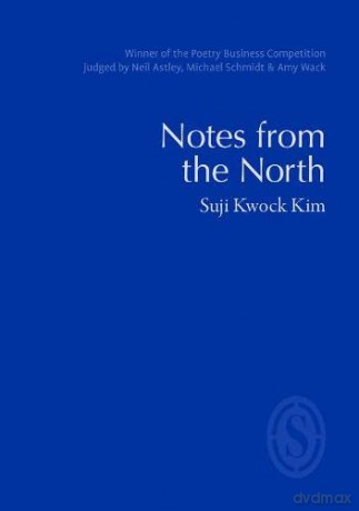 Notes from the North - Suji Kwock Kim [KSIĄŻKA]