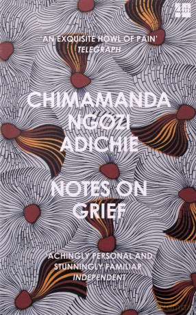 Notes on Grief: Chimamanda Ngozi Adichie - Chimamanda Ngozi Adichie [KSIĄŻKA]