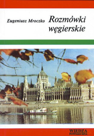 Rozmówki Węgierskie [KSIĄŻKA]
