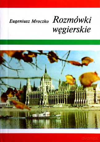 Rozmówki Węgierskie [KSIĄŻKA]