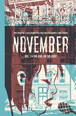 November Volume I: The Girl on the Roof - Matt Fraction [KSIĄŻKA]