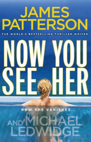 Now You See Her - James Patterson [KSIĄŻKA]