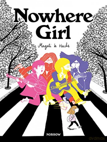 Nowhere Girl - Magali Le Huche [KOMIKS]