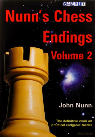 Nunn's Chess Endings, Volume 2: v. 2 - John Nunn [KSIĄŻKA]