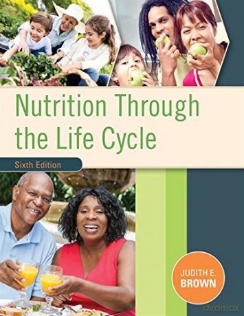 Nutrition Through the Life Cycle - Judith Brown [KSIĄŻKA]
