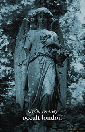 Occult London (Pocket Essentials) - Merlin Coverley [KSIĄŻKA]