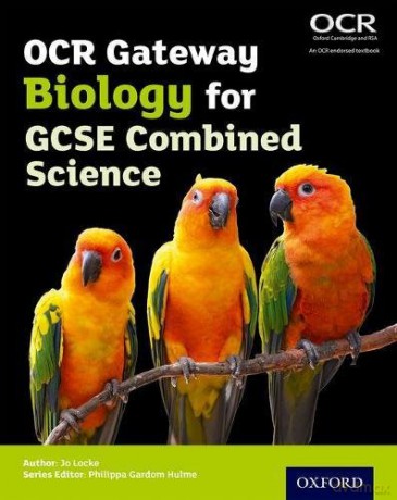 OCR Gateway GCSE Biology for Combined Science Student Book (OCR Gateway GCSE Science 2nd Edition) - Jo Locke [KSIĄŻKA]