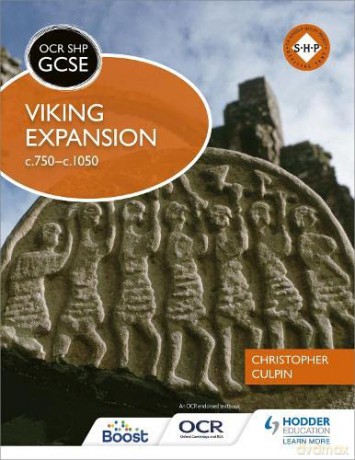 OCR GCSE History SHP: Viking Expansion c750-c1050 - Christopher Culpin [KSIĄŻKA]