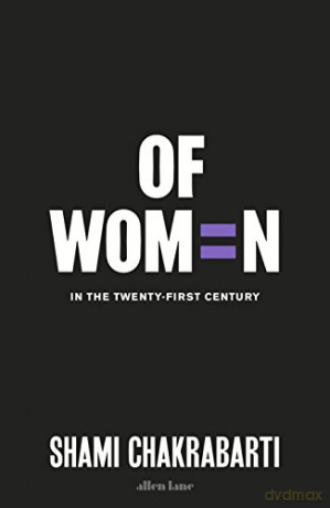Of Women: In the 21st Century - Shami Chakrabarti [KSIĄŻKA]