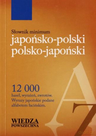 Słownik Minimum Japońsko-Polski, Polsko-Japoński [KSIĄŻKA]