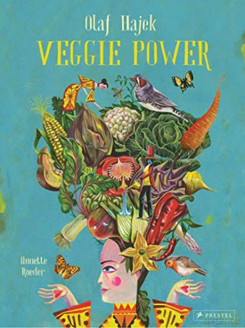 Olaf Hajek Veggie Power - Annette Roeder [KSIĄŻKA]