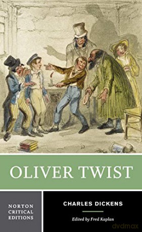 Oliver Twist: Authoritative Text Backgrounds and Sources Early Reviews Criticism: 0 (Norton Critical Editions) - Charles Dickens [KSIĄŻKA]