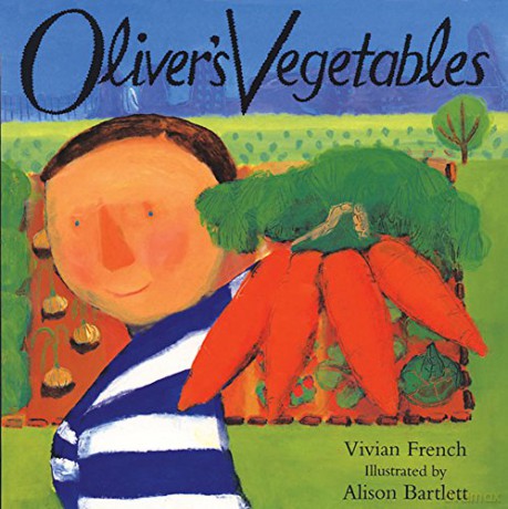 Oliver's Vegetables - Vivian French [KSIĄŻKA]
