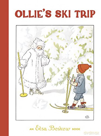 Ollie's Ski Trip - Elsa Beskow [KSIĄŻKA]