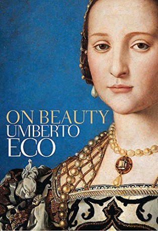 On Beauty: A History of a Western Idea - Umberto Eco [KSIĄŻKA]