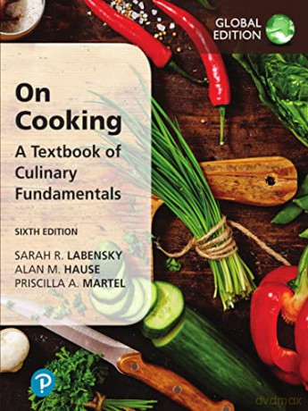On Cooking: A Textbook of Culinary Fundamentals, Global Edition - Sarah Labensky [KSIĄŻKA]