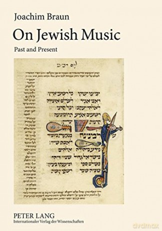 On Jewish Music: Past and Present - Joachim Braun [KSIĄŻKA]