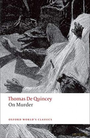 On Murder (Oxford World's Classics) - Thomas De Quincey [KSIĄŻKA]