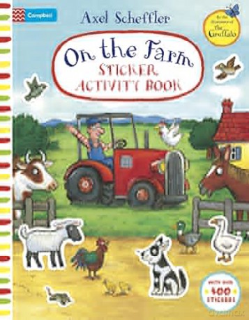 On The Farm Sticker Activity Book (Campbell Axel Scheffler, 17) - Campbell Books [KSIĄŻKA]