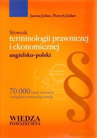 Słownik Terminologii Prawniczej I Ekonomicznej Angielsko-Polski (miękka) [KSIĄŻKA]