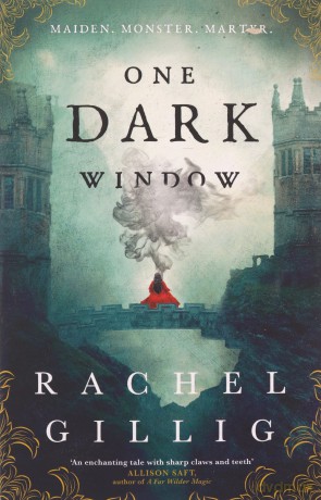 One Dark Window - Rachel Gillig [KSIĄŻKA]
